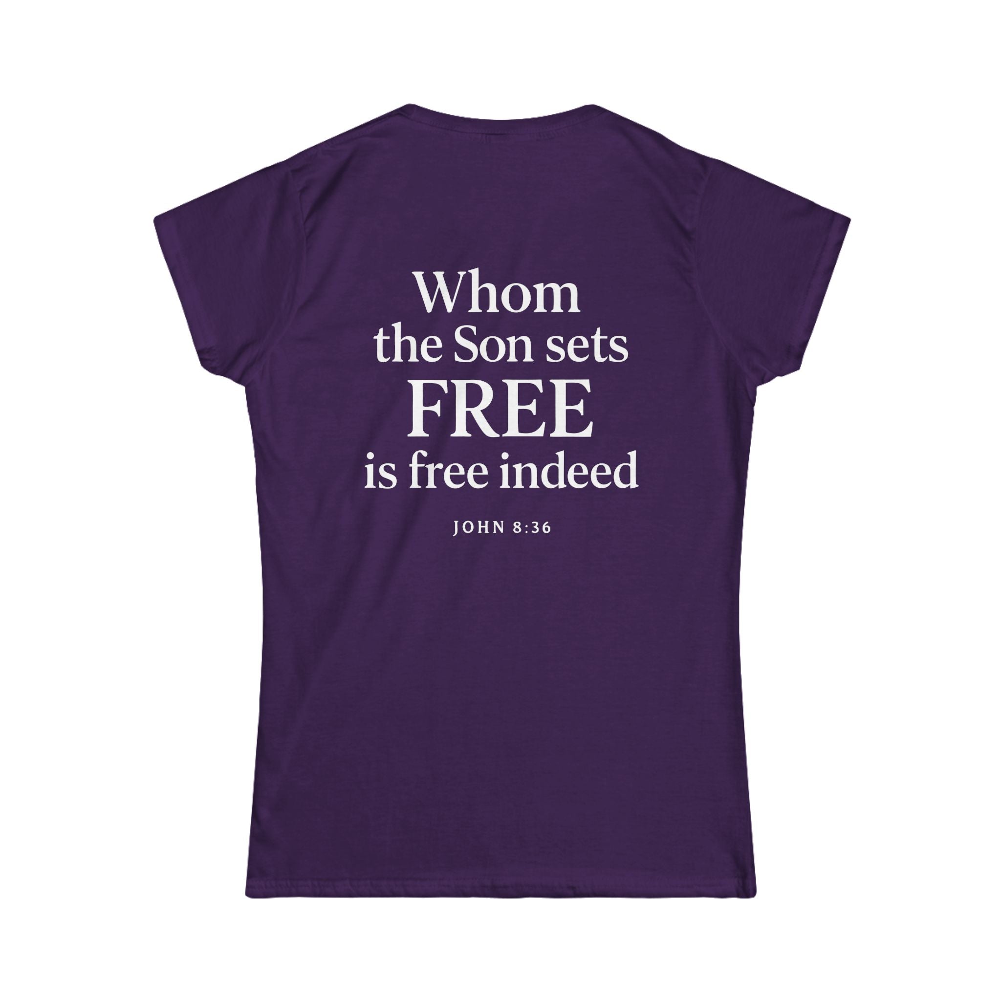 Freedom in Christ – John 8:36 Women's T-Shirt