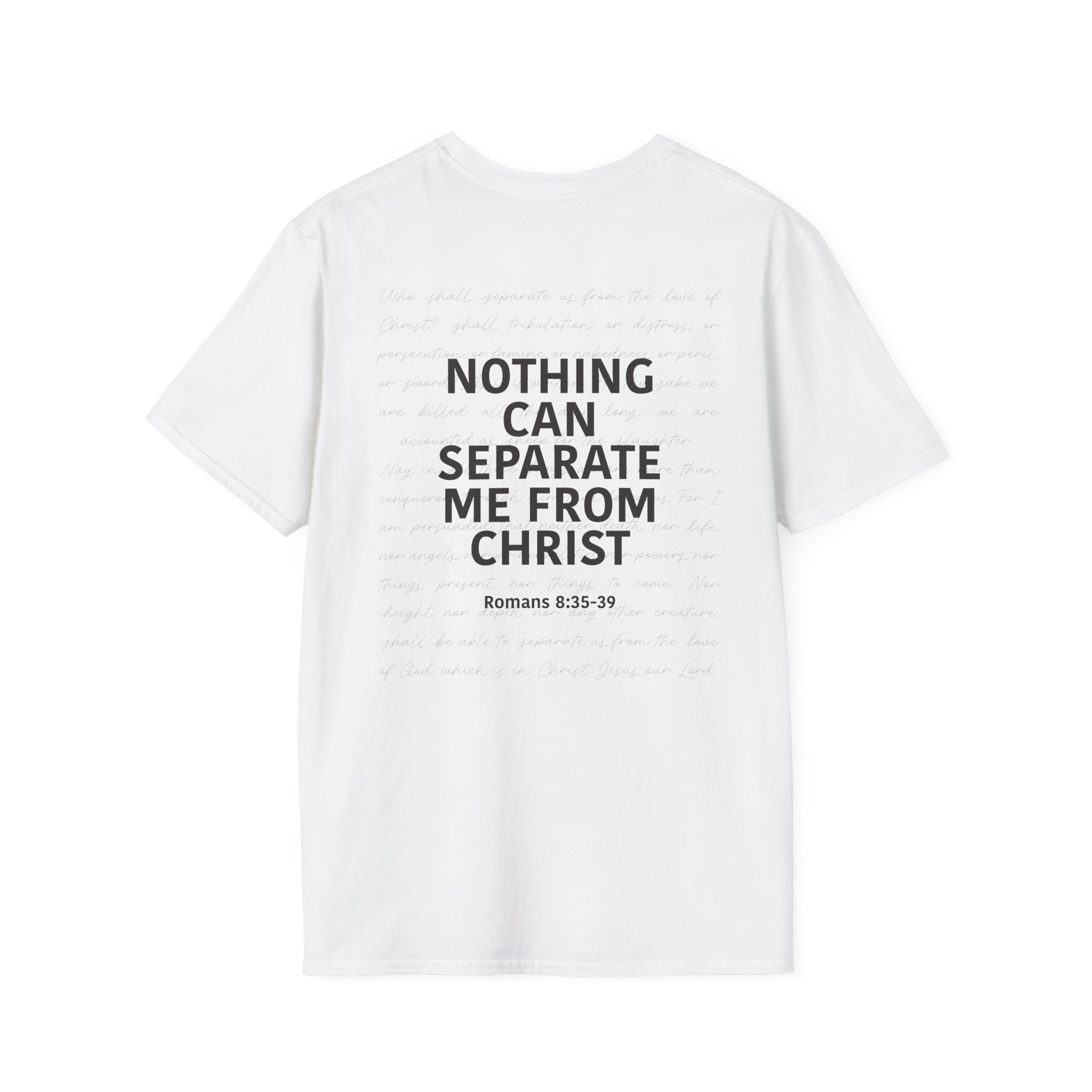 Christian Unisex T-Shirt Romans 8:35-39 Scripture Design