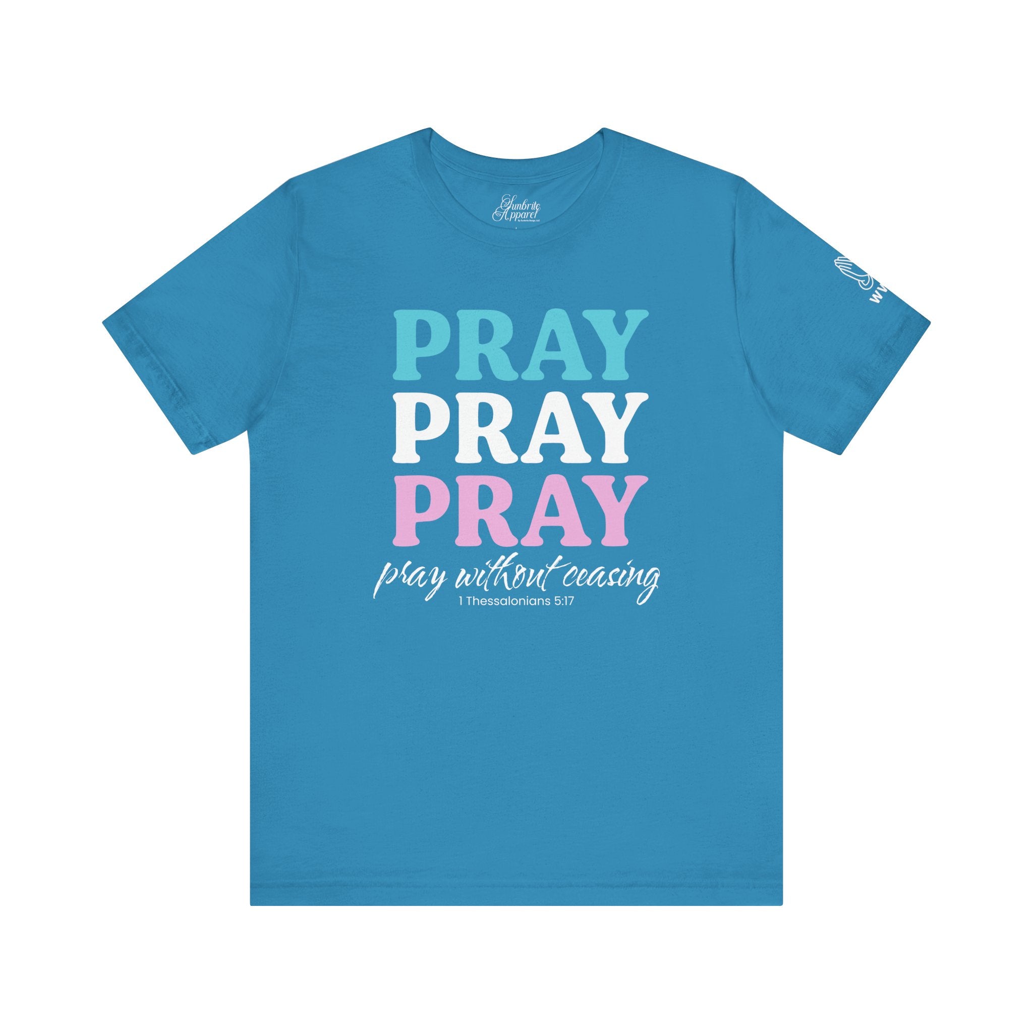 Pray Without Ceasing Tee