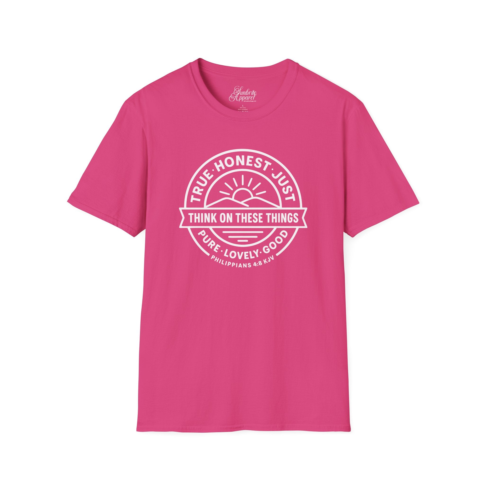 Philippians 4:8 Think on These Things Christian Unisex T-Shirt
