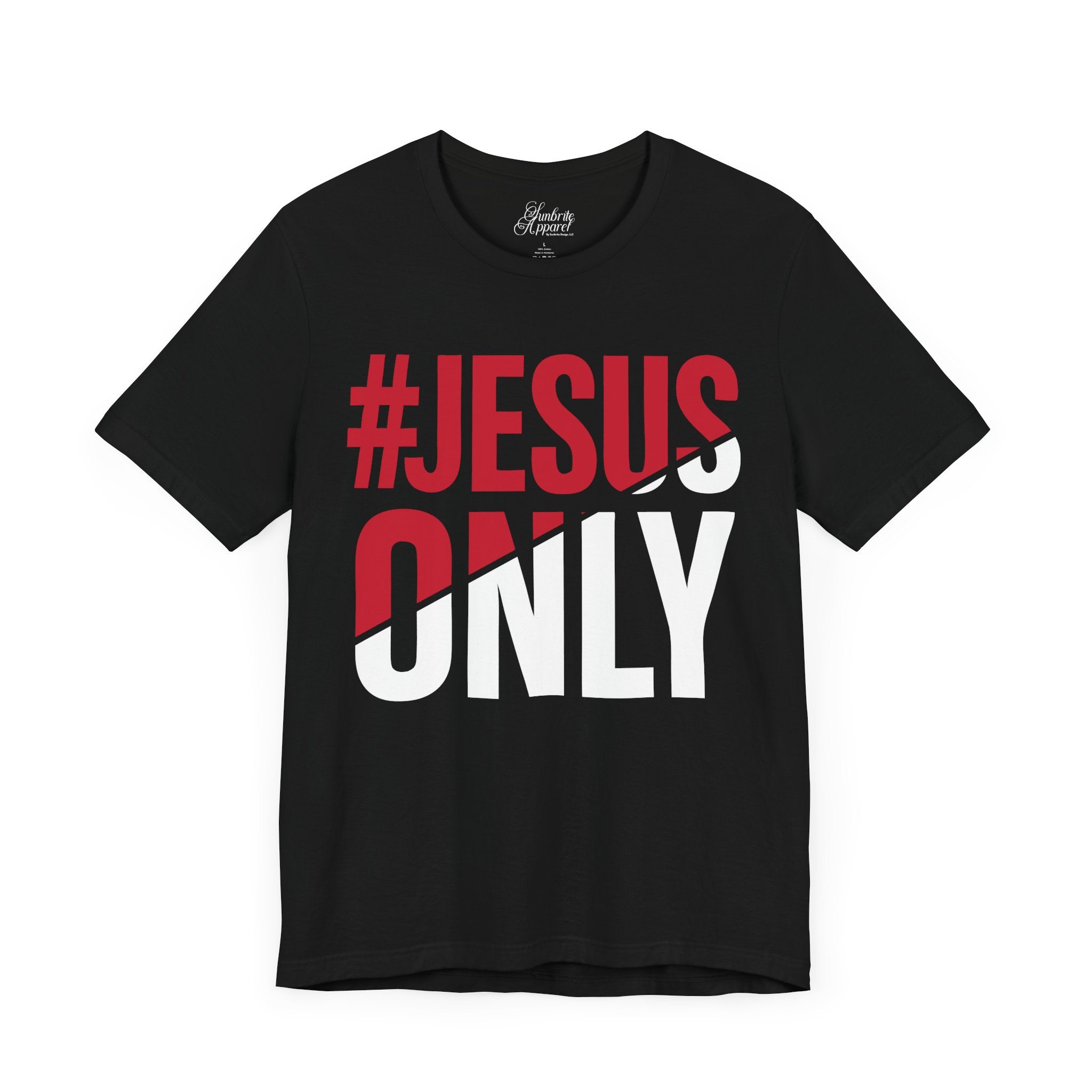 Religious Tee - #JesusOnly Unisex Jersey Short Sleeve Tee