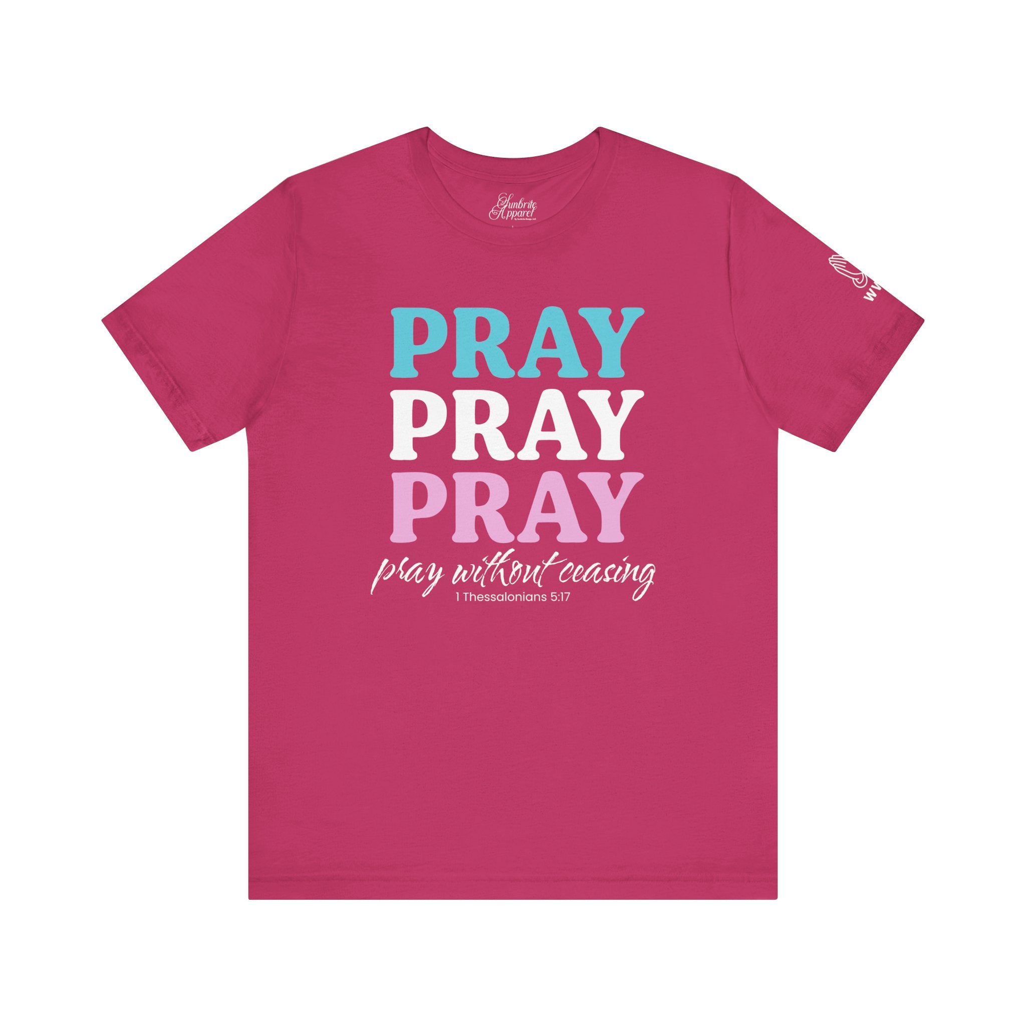 Pray Without Ceasing Tee