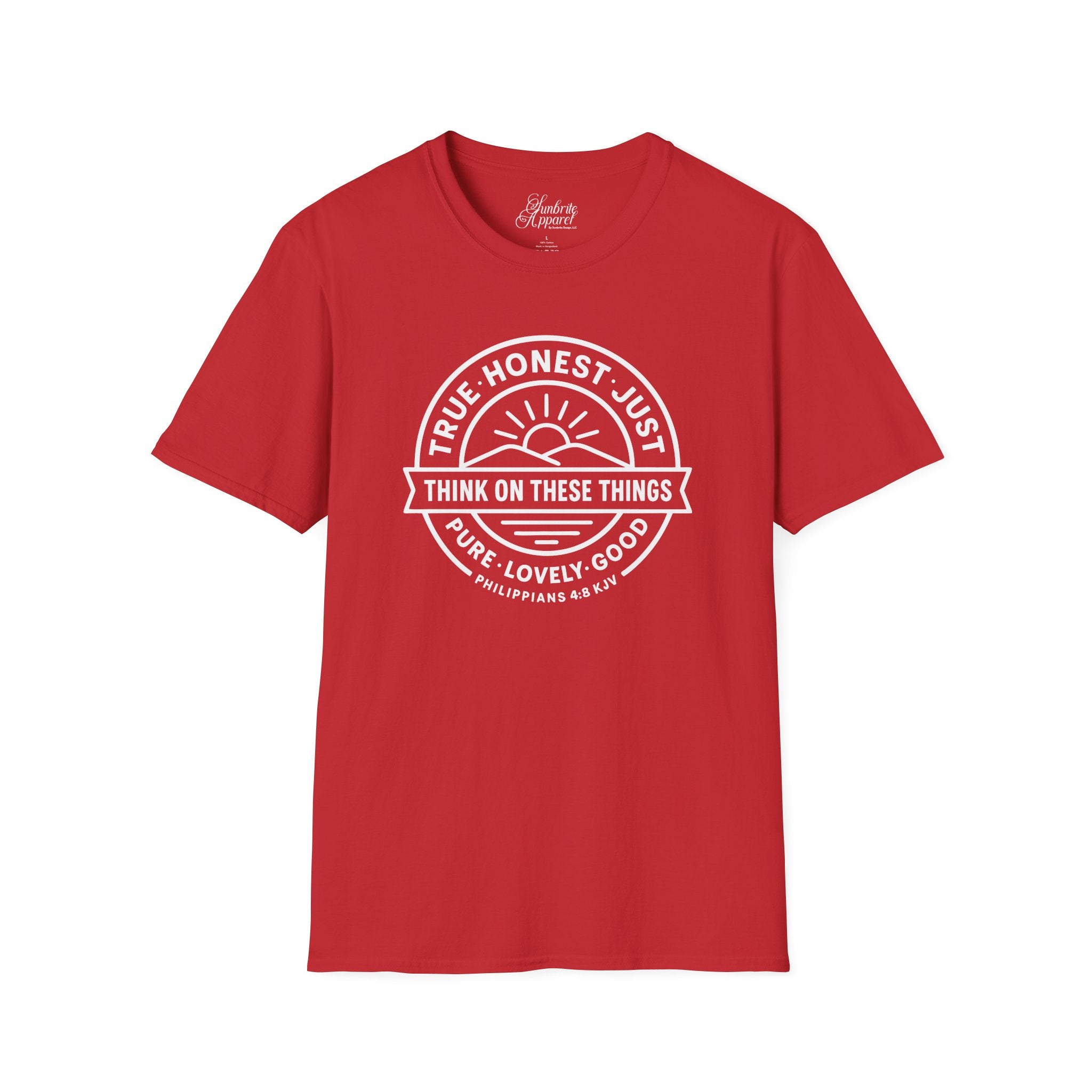 Philippians 4:8 Think on These Things Christian Unisex T-Shirt