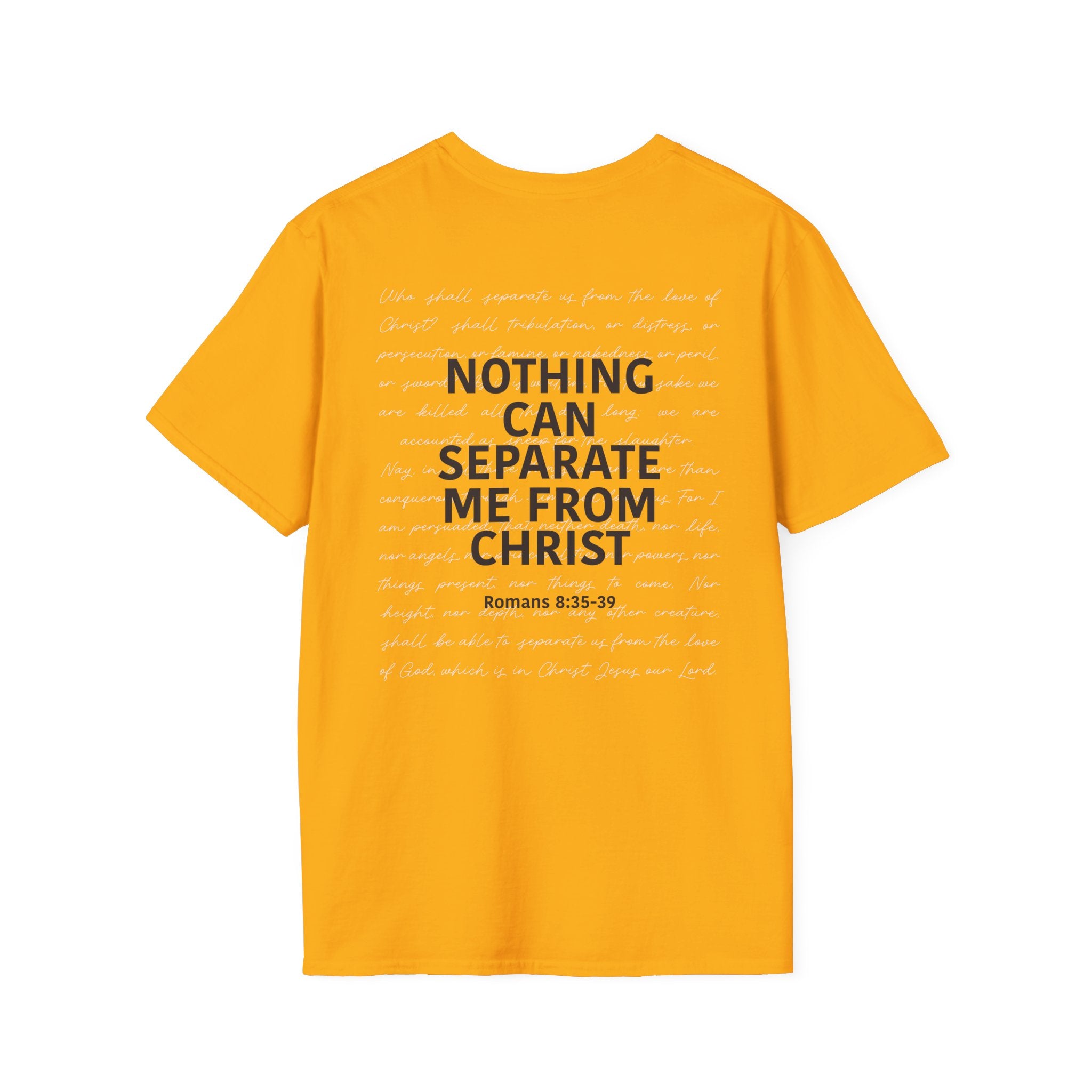 Christian Unisex T-Shirt Romans 8:35-39 Scripture Design