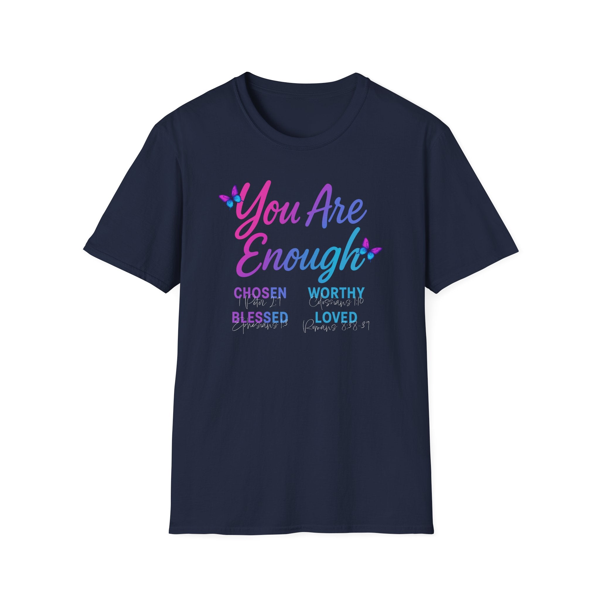 Christian Inspirational T-Shirt - Woman of God: You Are Enough