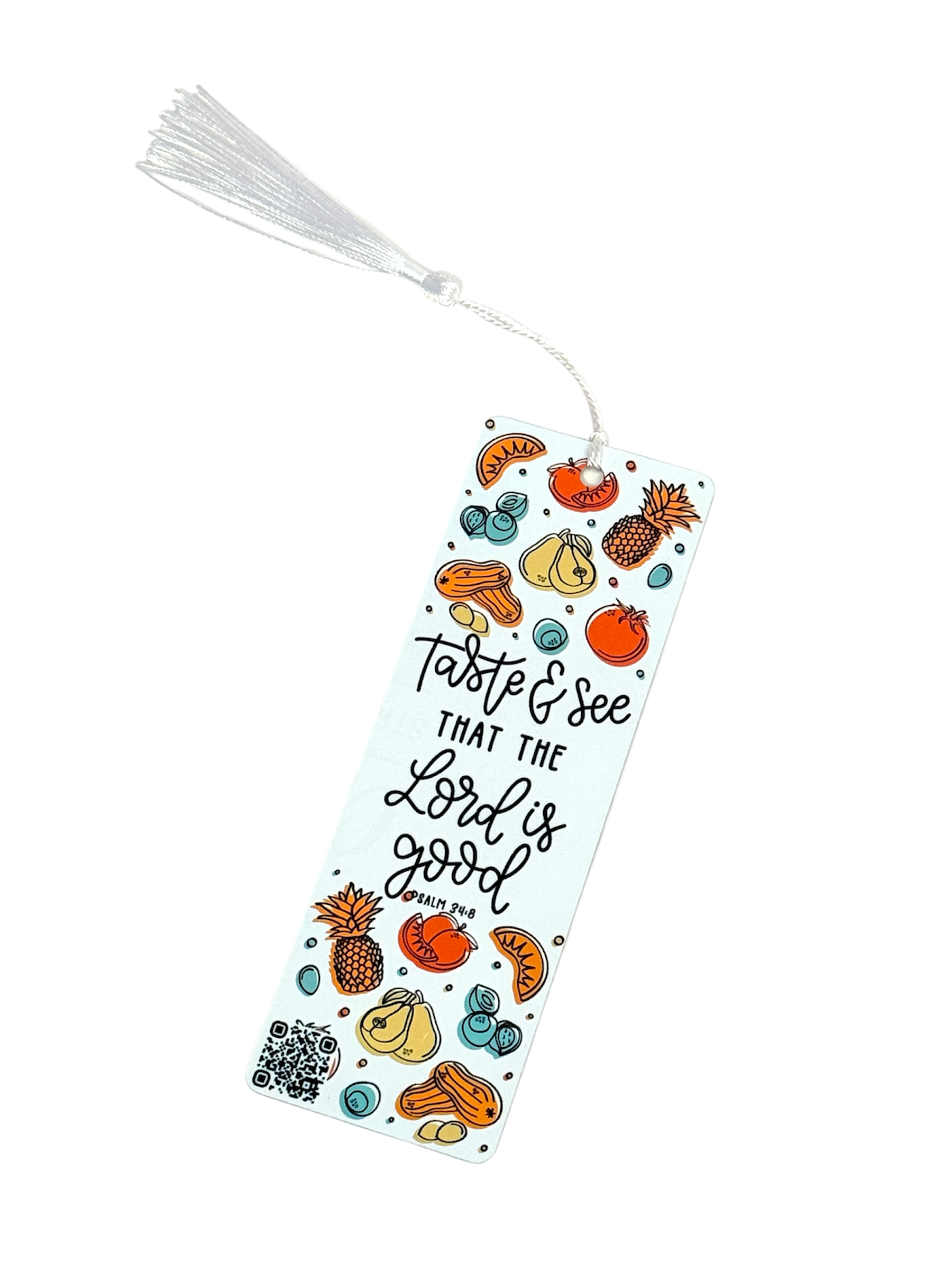 Taste and See That the Lord Is Good – Acrylic Bookmark