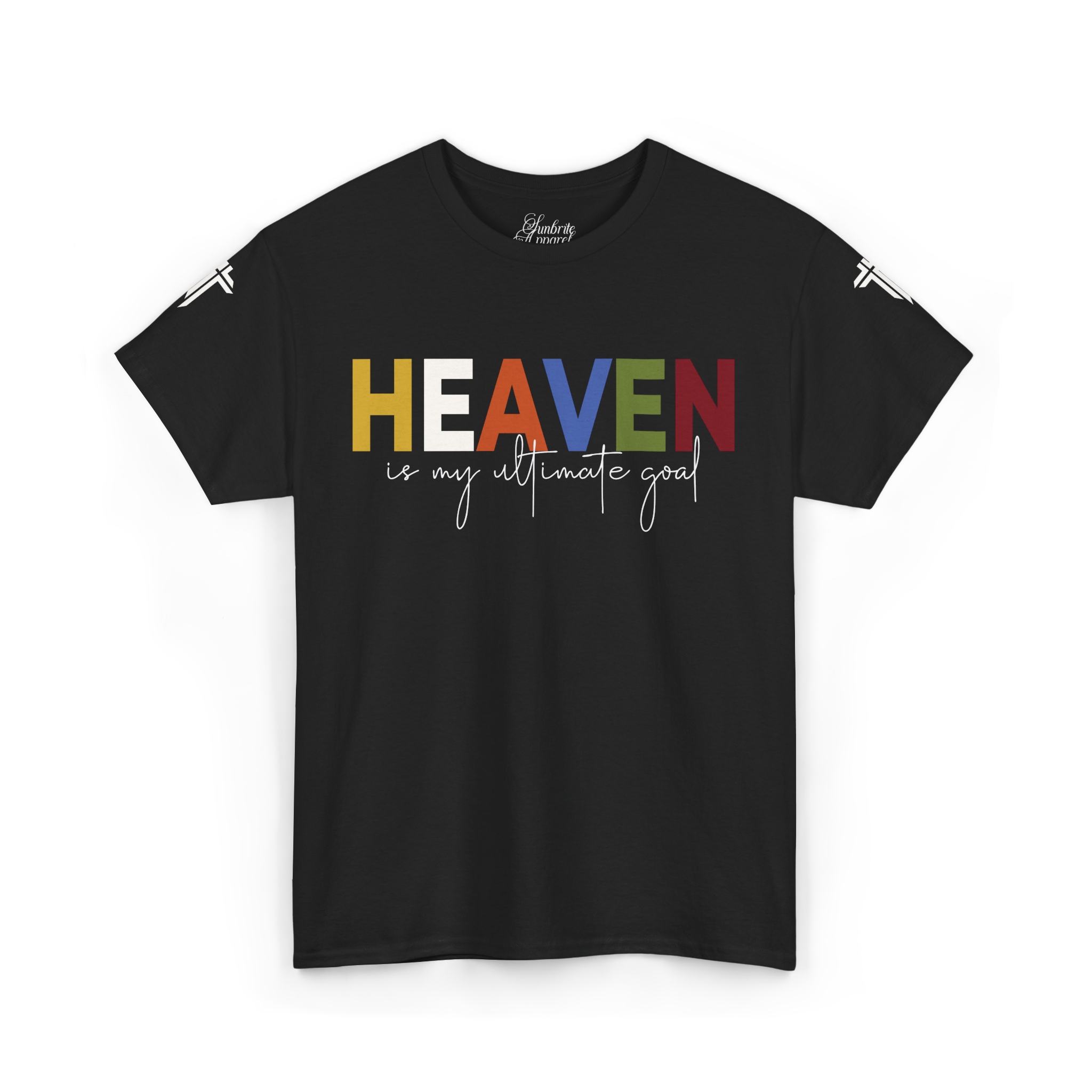 T-Shirt - Heaven is my Ultimate Goal - Religious Unisex Tee