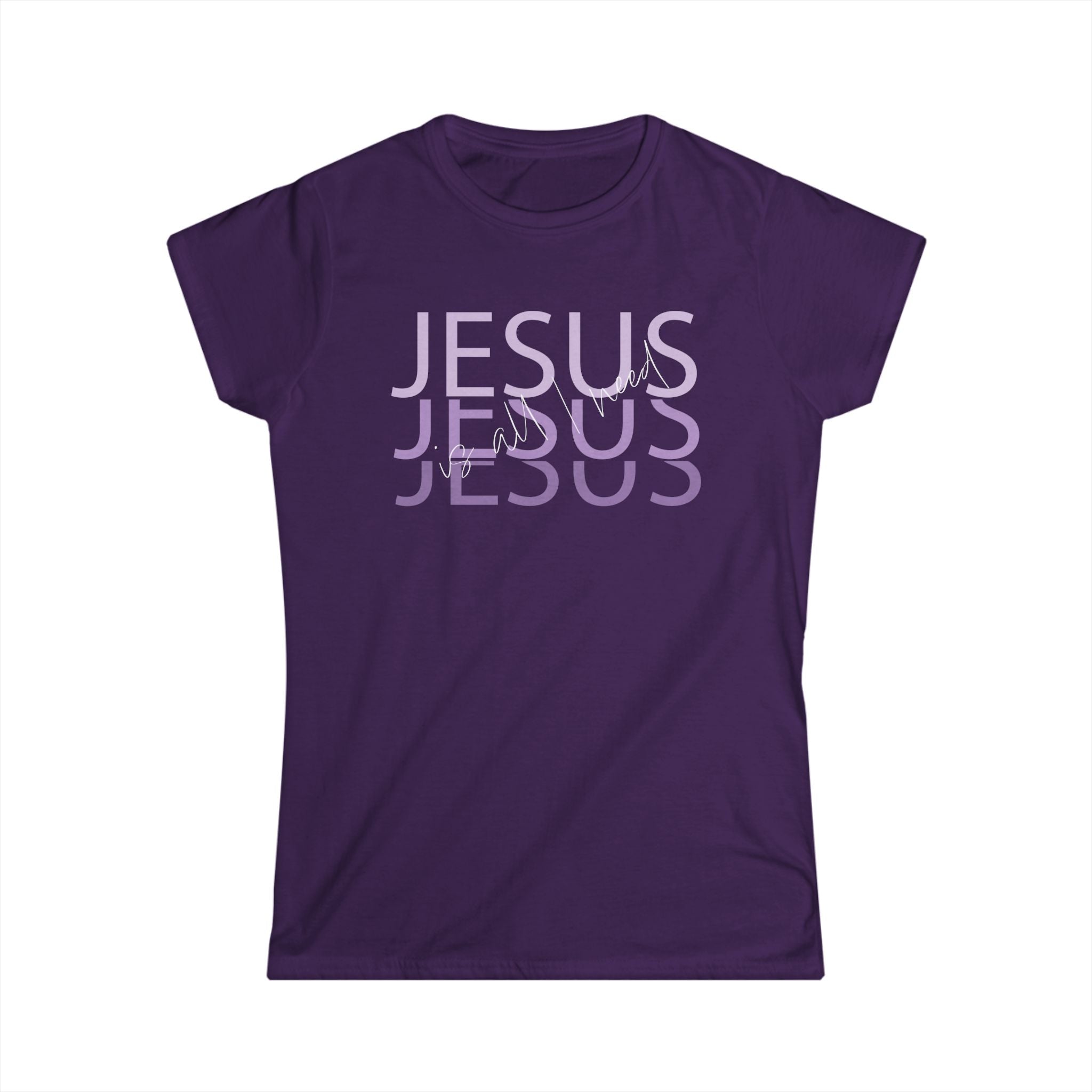 Jesus is all I Need - Women's Tee