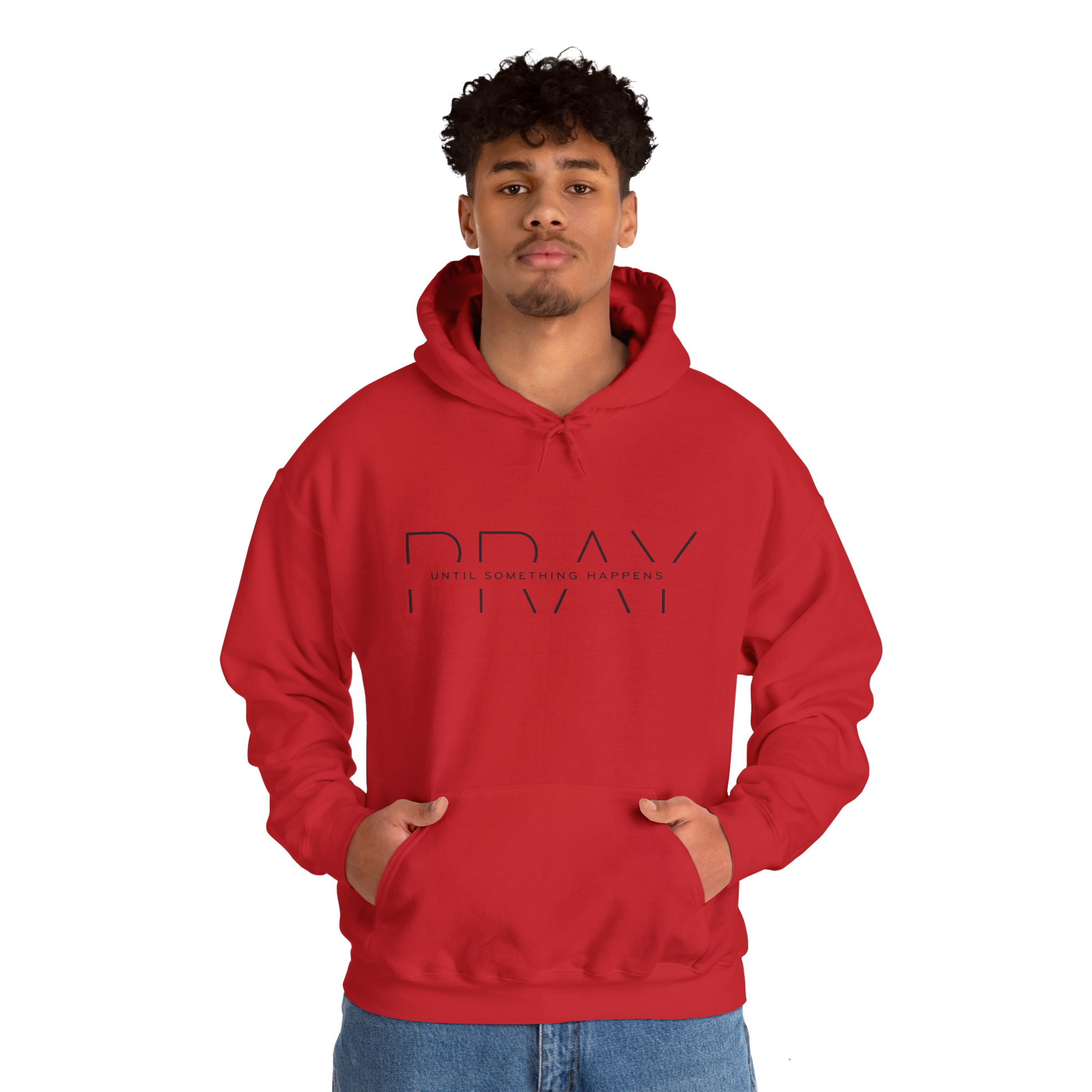 Pray Until Something Happens