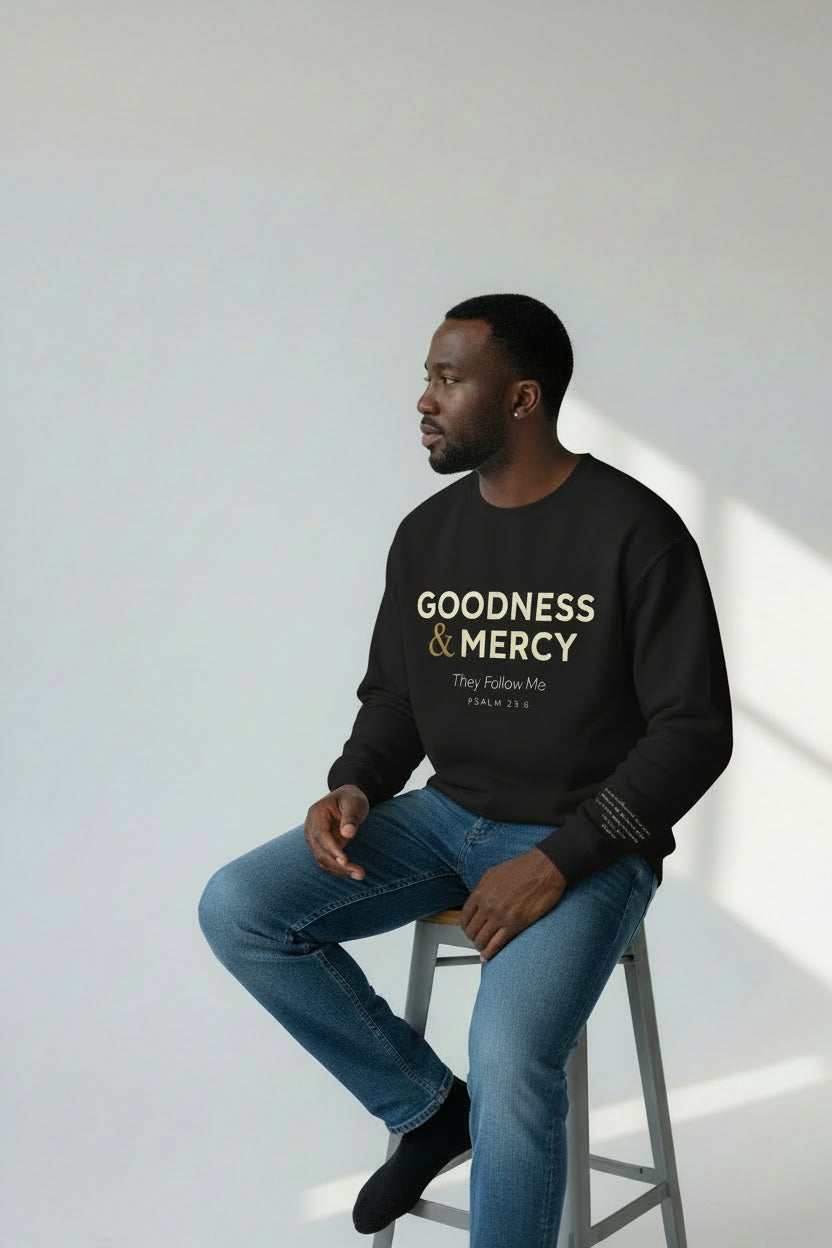 Goodness & Mercy Crewneck — Psalm 23:6
