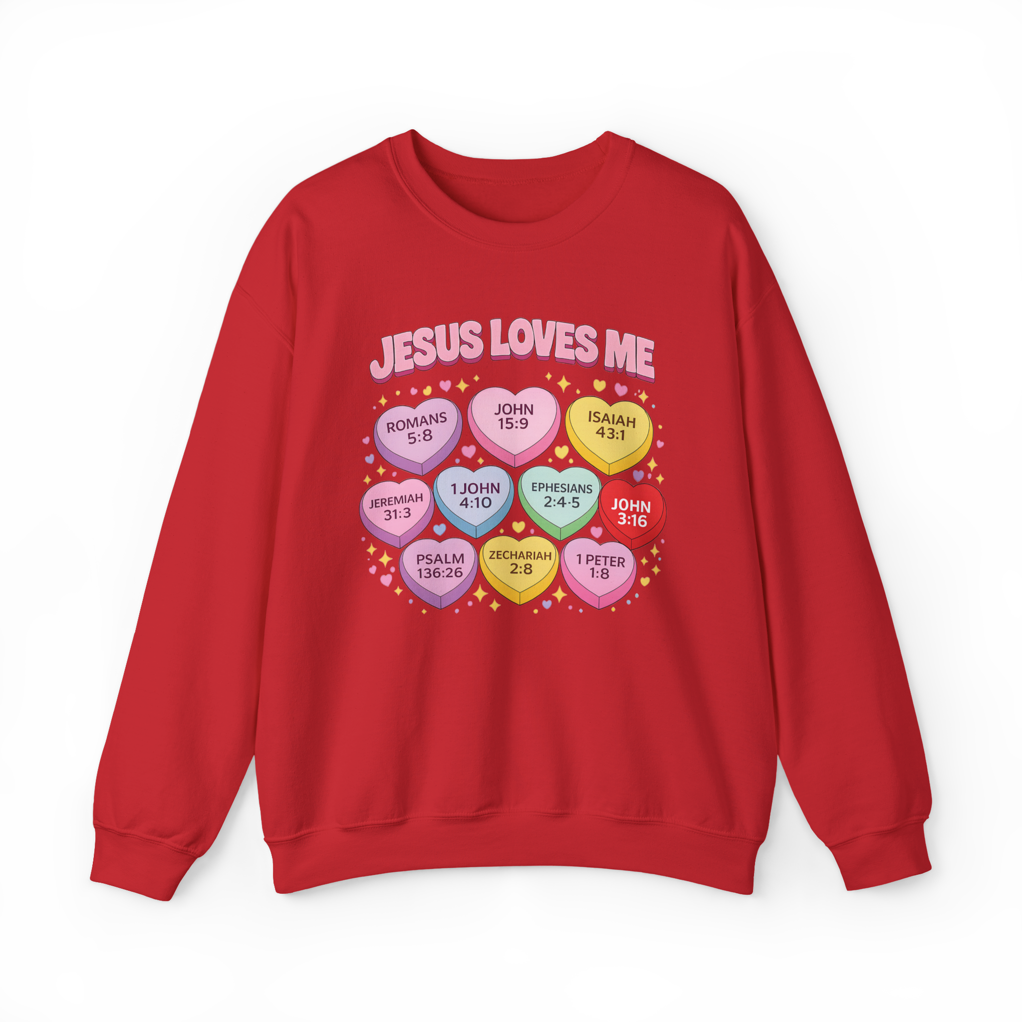 Jesus Loves Me – Valentine Scripture Candy Hearts Sweatshirt