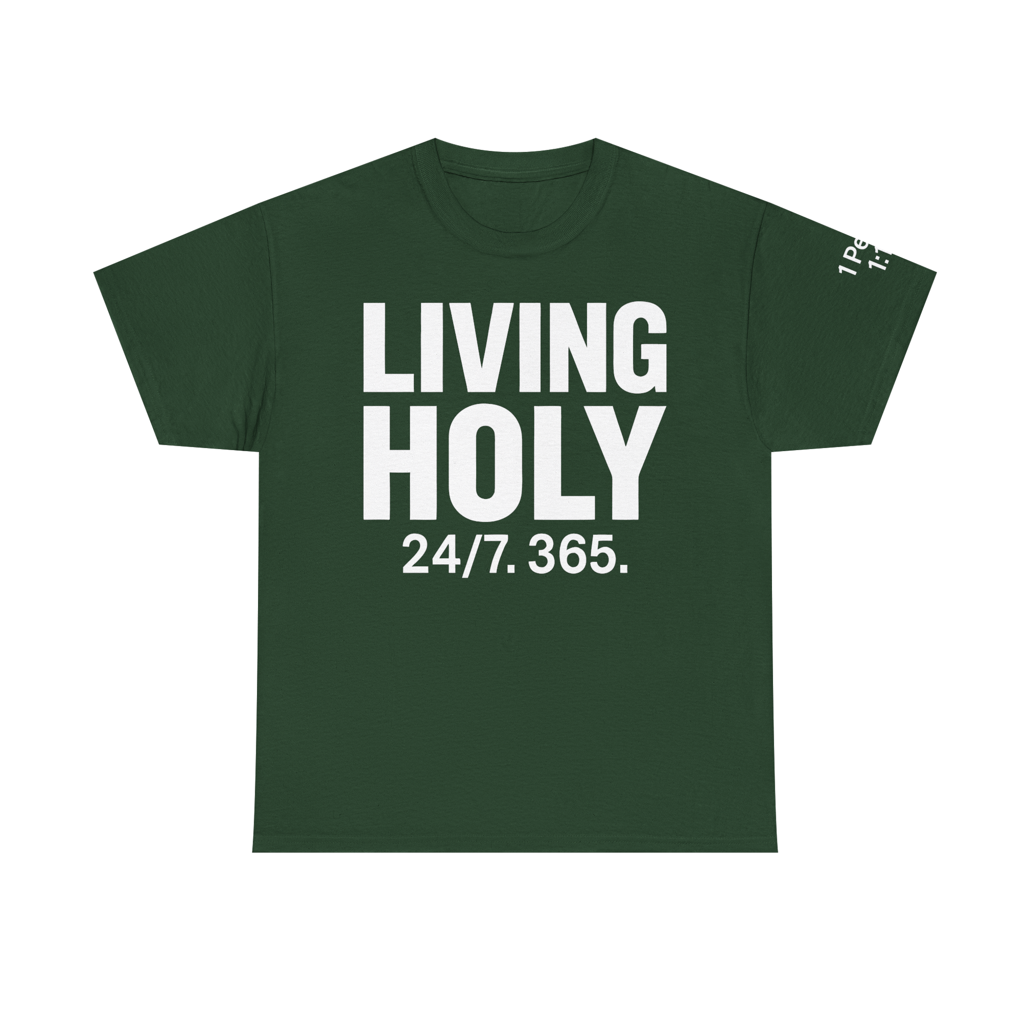 Living Holy 24/7. 365.