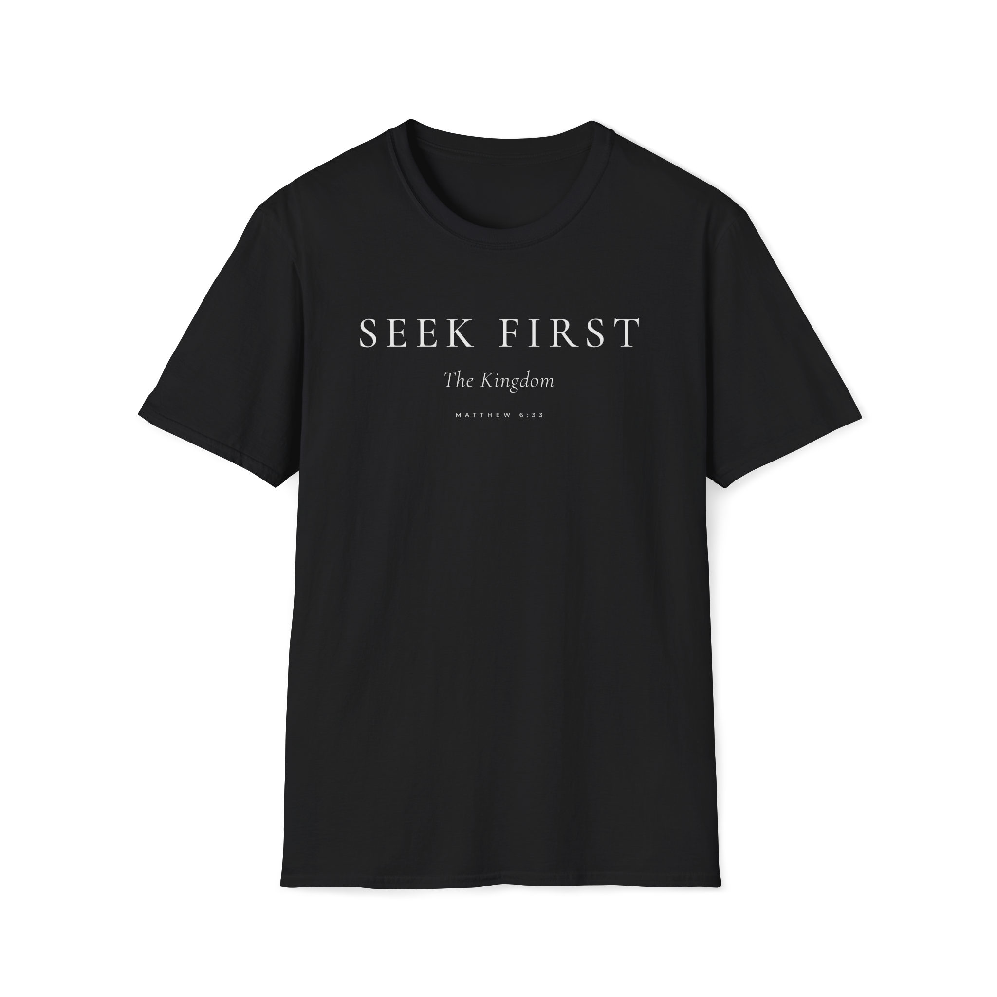 Seek First the Kingdom Tee — Matthew 6:33
