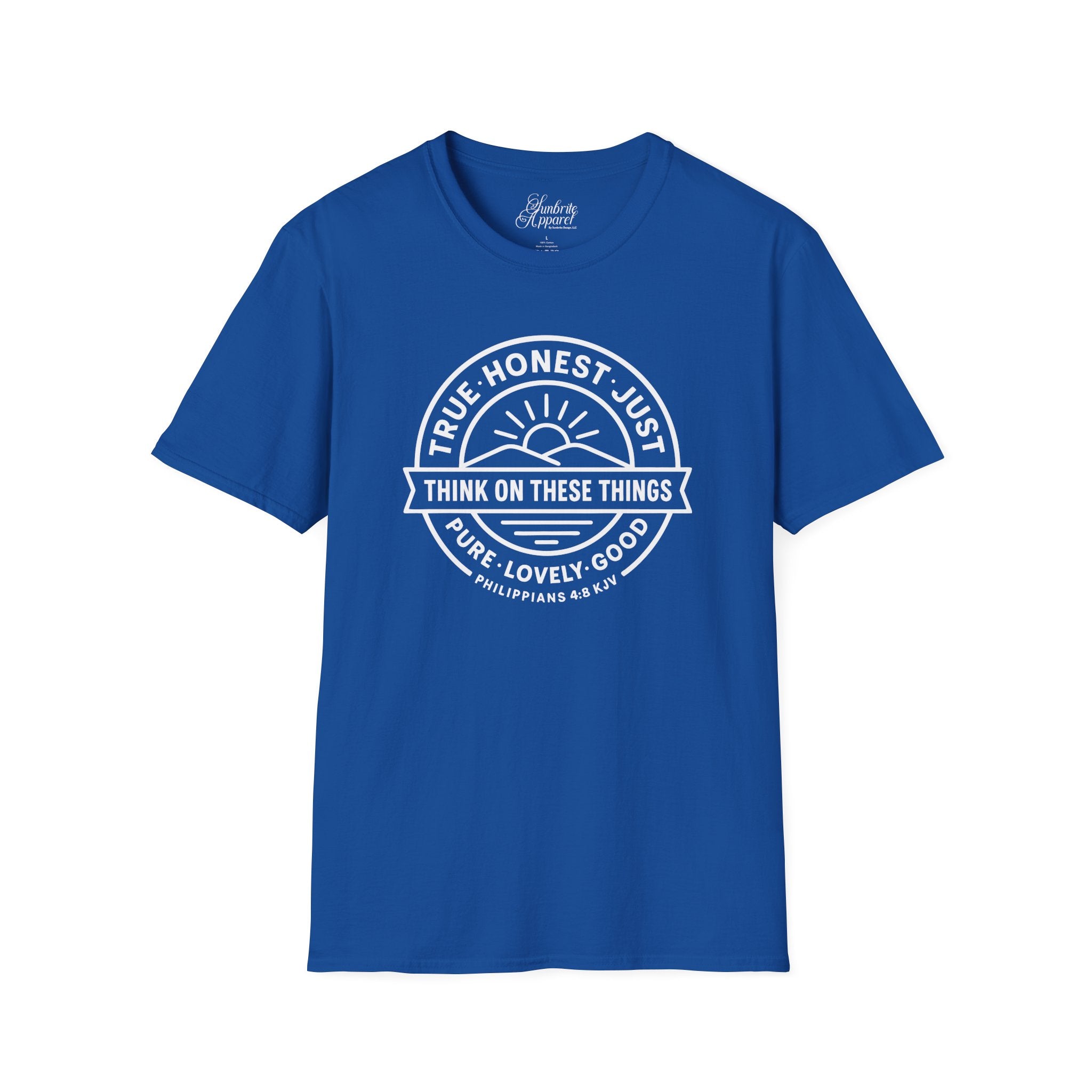 Philippians 4:8 Think on These Things Christian Unisex T-Shirt