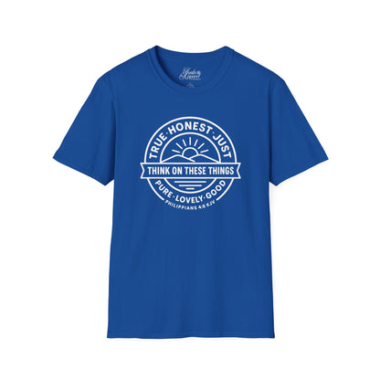 Philippians 4:8 Think on These Things Christian Unisex T-Shirt