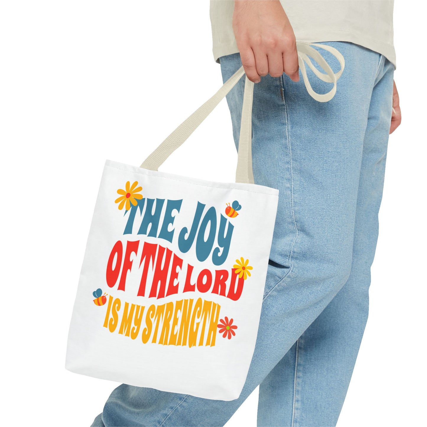 The Joy of the Lord Tote Bag