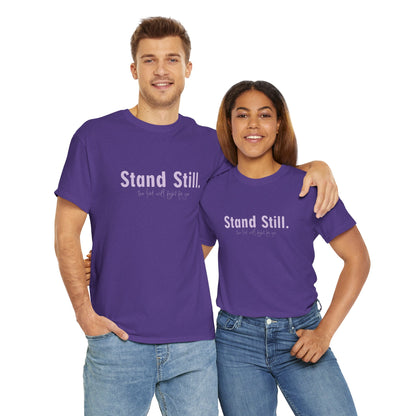 Christian Tee Stand Still The Lord will fight for You