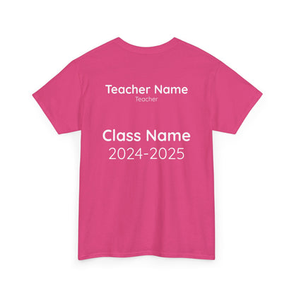 Teacher Tees - Customized Cotton Tee