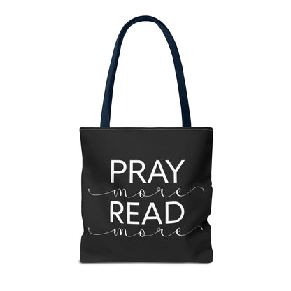 Pray More Read More Tote Bag