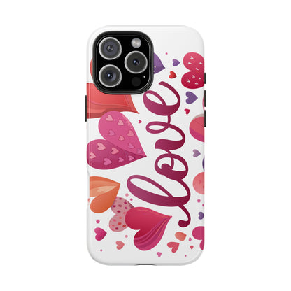 Love & Hearts Tough Valentine Phone Cases