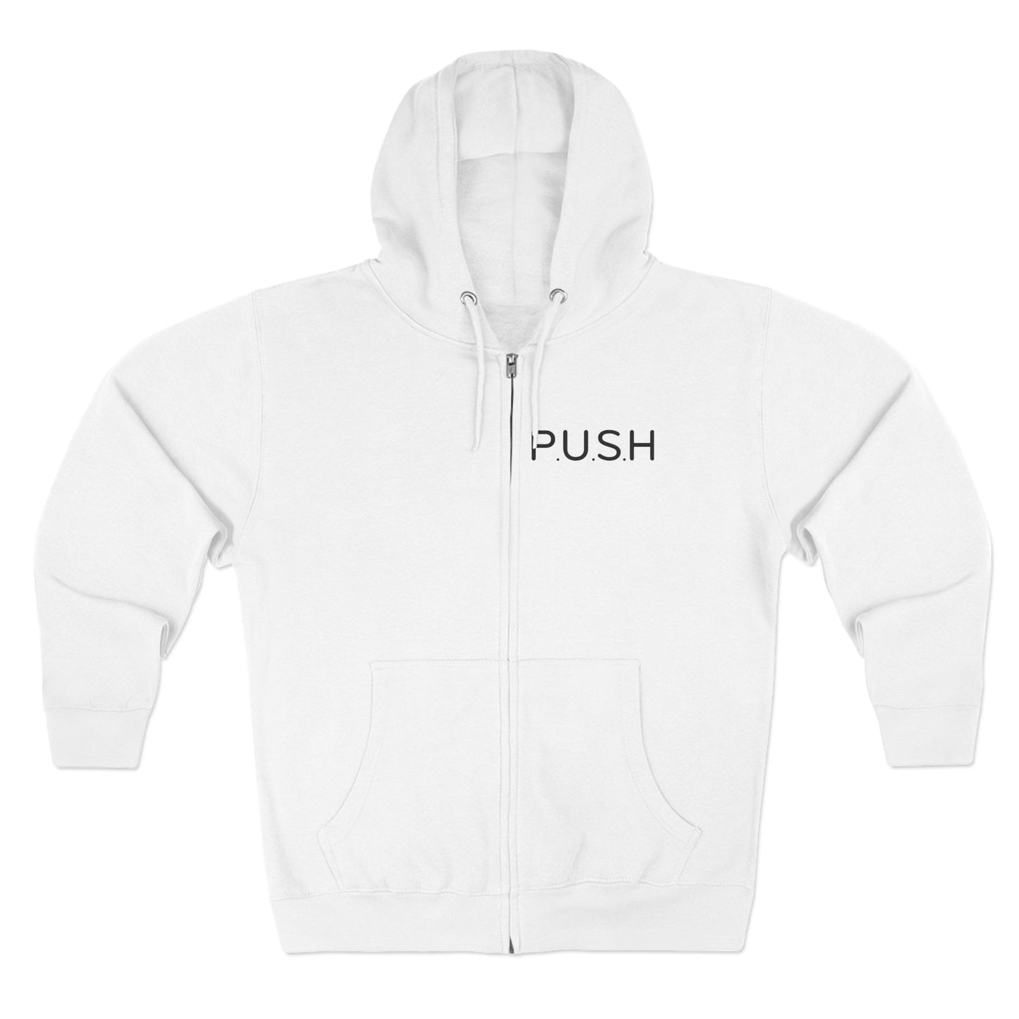 Zip Hoodie - P.U.S.H - Pray Until Something Happens