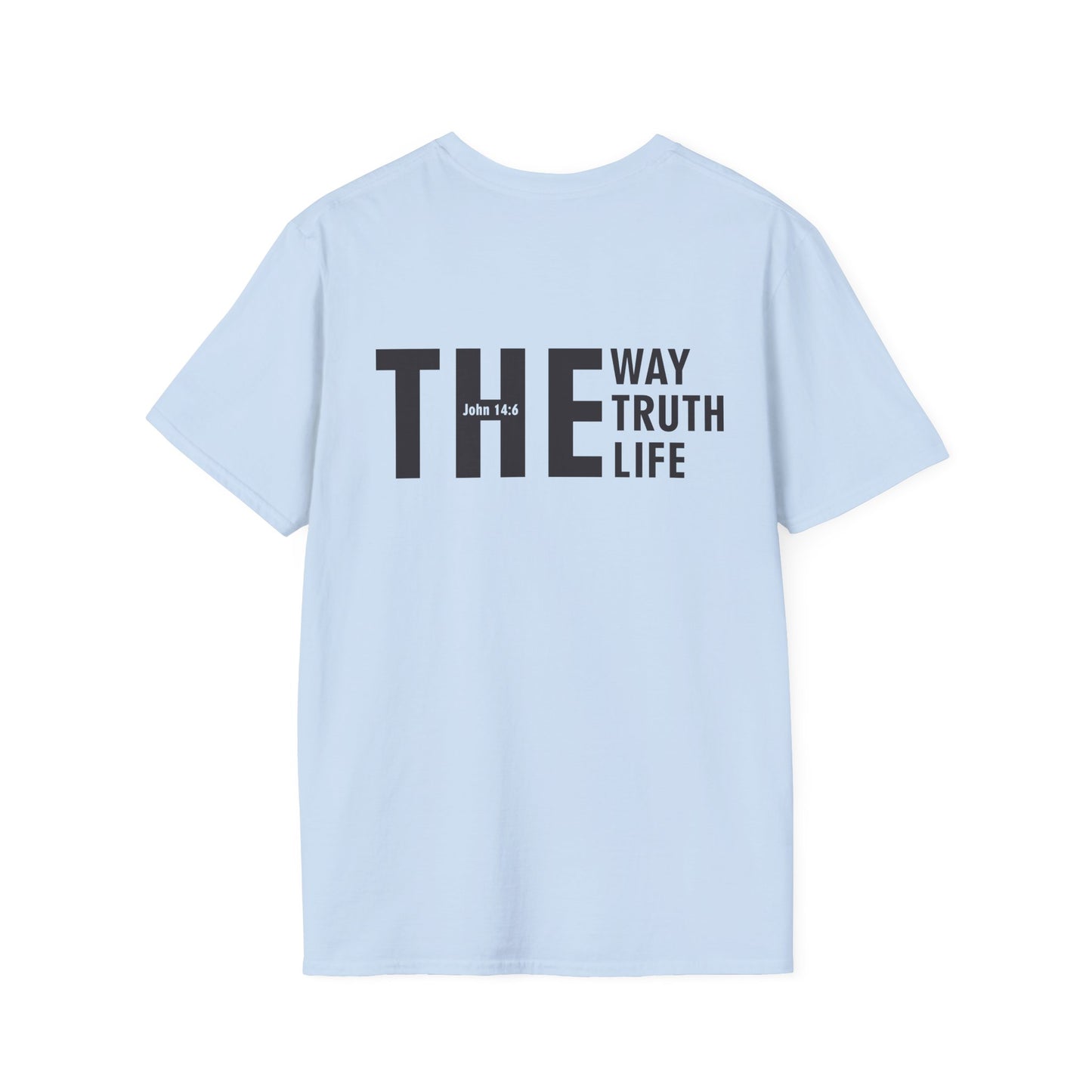 Christian T-Shirt Jesus Is The Way, The Truth, and The Life - John 14:6