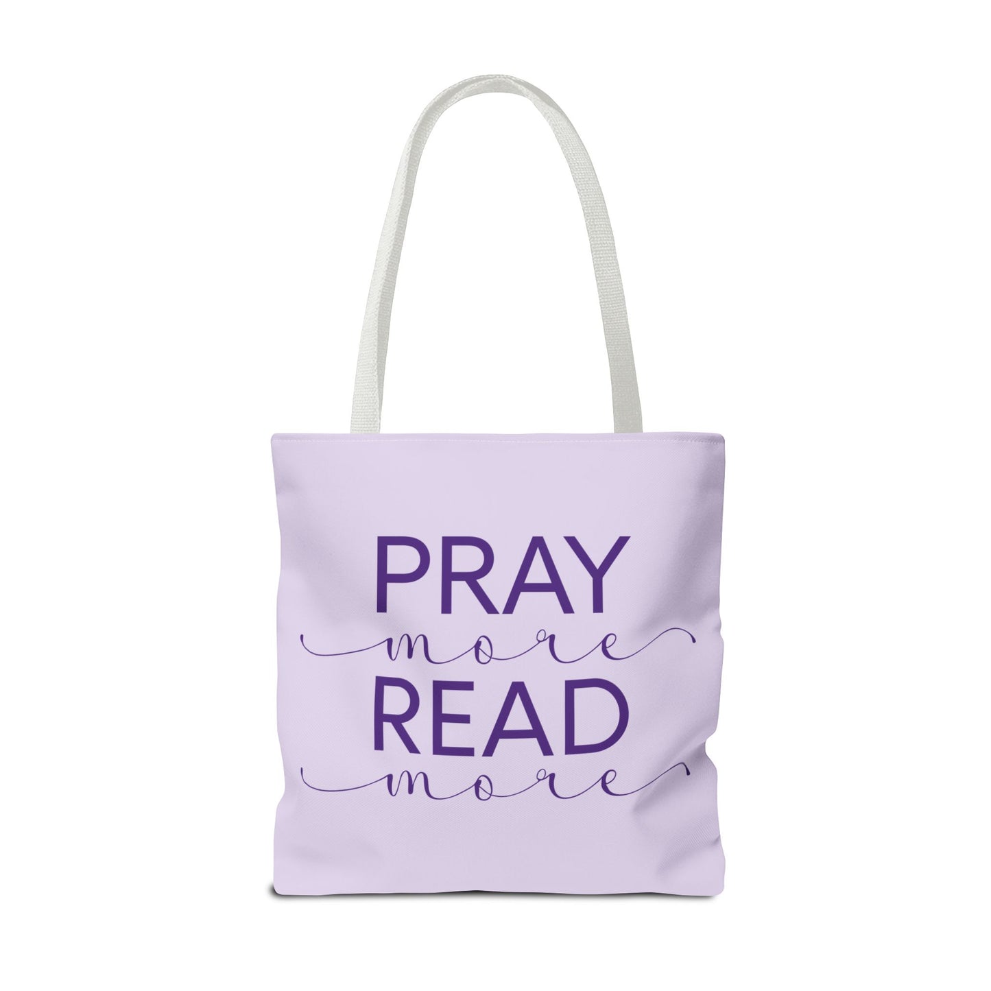 Pray More, Read More Tote Bag