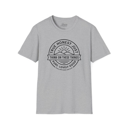 Philippians 4:8 Think on These Things Christian Unisex T-Shirt