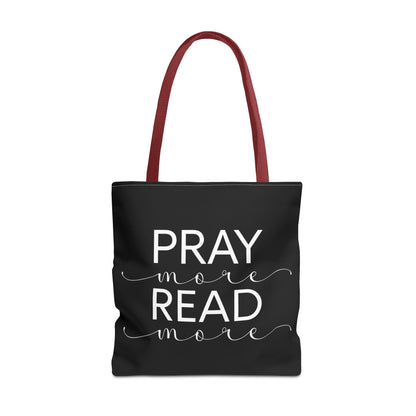 Pray More Read More Tote Bag