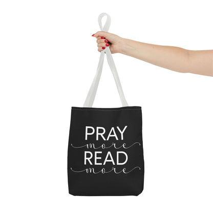 Pray More Read More Tote Bag