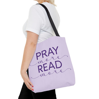 Pray More, Read More Tote Bag