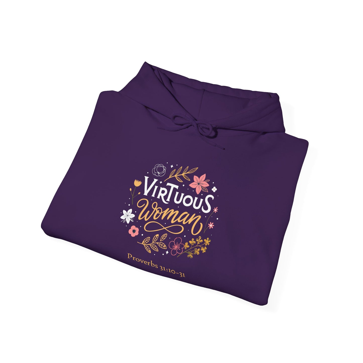 Hooded Sweatshirt - Proverbs 31 Virtuous Woman