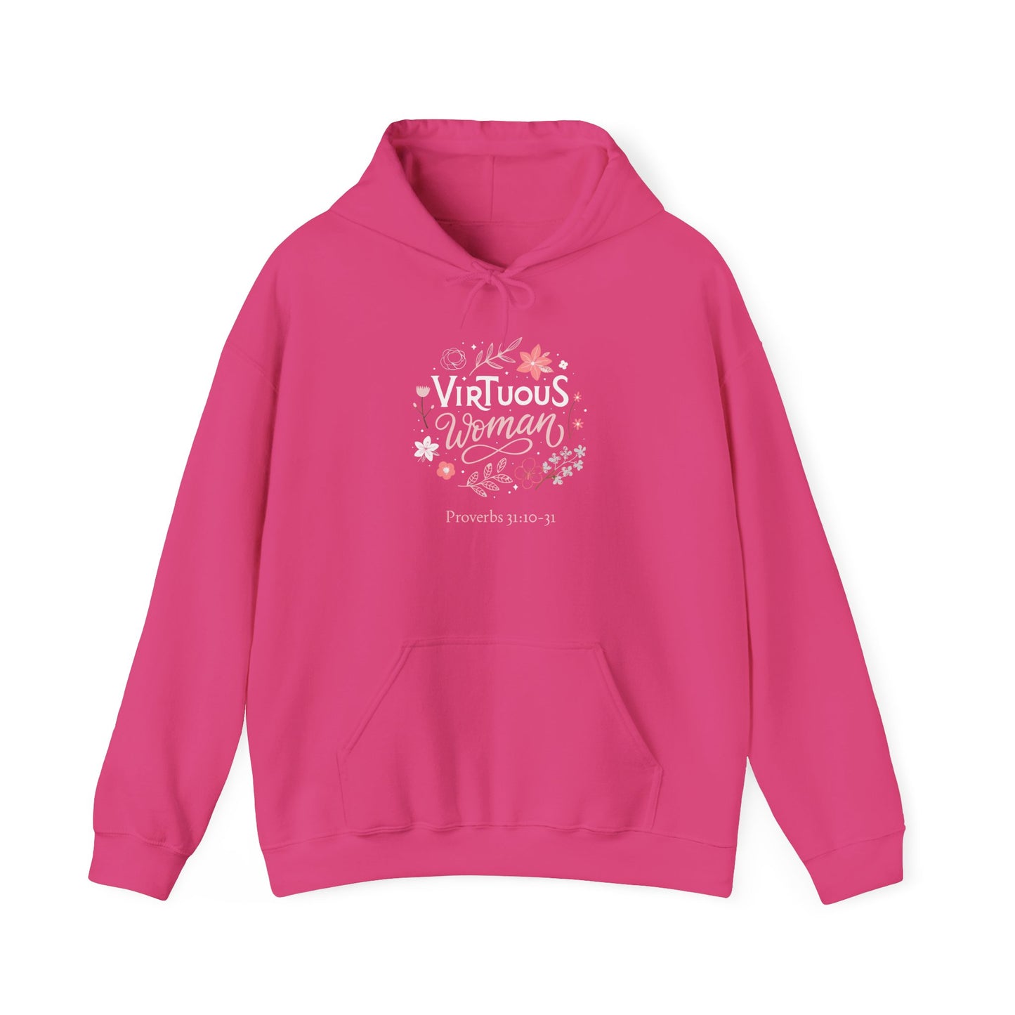 Hooded Sweatshirt - Proverbs 31 Virtuous Woman