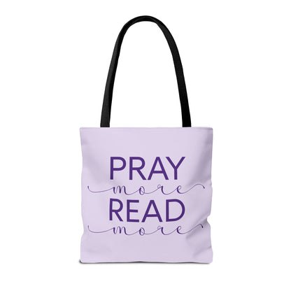 Pray More, Read More Tote Bag