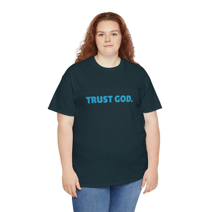 Trust God Unisex Tee