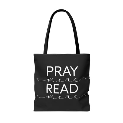 Pray More Read More Tote Bag