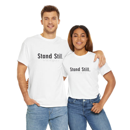 Christian Tee Stand Still The Lord will fight for You