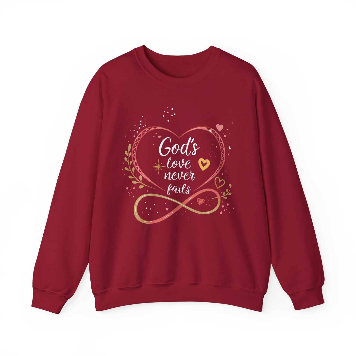 God's Love Never Fails - Valentine Sweatshirt