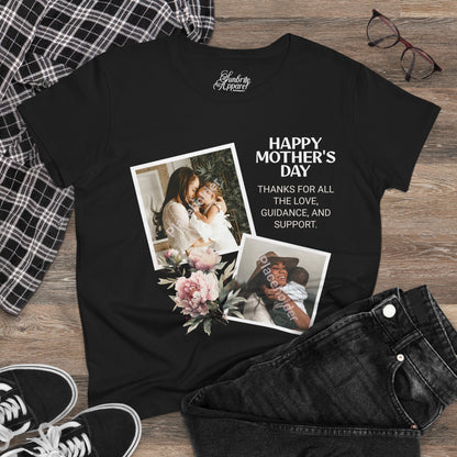 Happy Mother's Day Cotton Tee - Personalized Thoughtful Gift for Moms