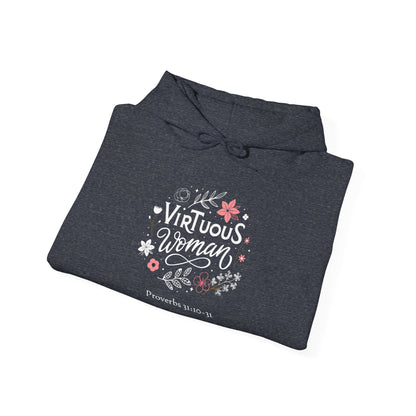 Hooded Sweatshirt - Proverbs 31 Virtuous Woman