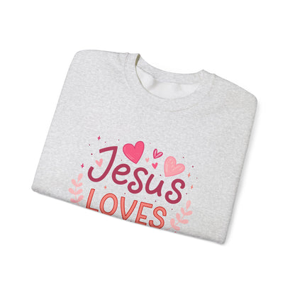 Jesus Loves You Valentine Sweatshirt