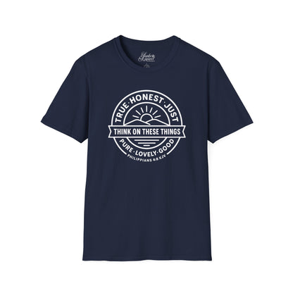 Philippians 4:8 Think on These Things Christian Unisex T-Shirt