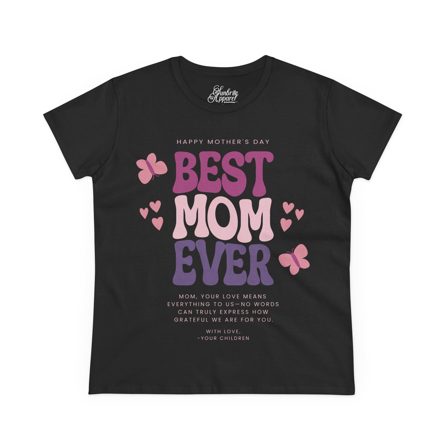 Best Mom Ever Women's Cotton Tee - Personalized Mother's Day Gift