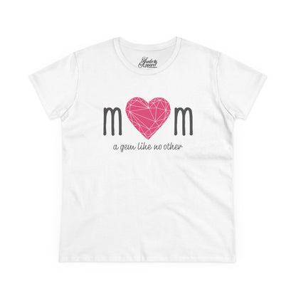 "Mom" A Gem Like No Other - Women's Cotton Tee – Perfect Gift for Mother's Day