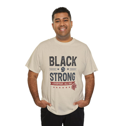 Black & Strong Every Day