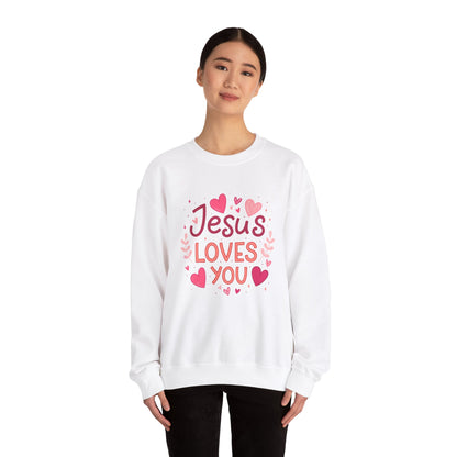 Jesus Loves You Valentine Sweatshirt