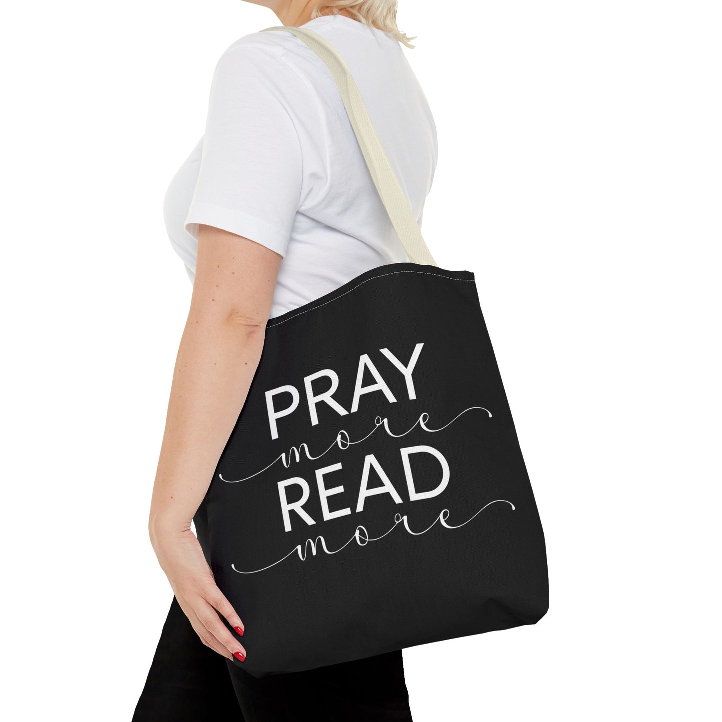 Pray More Read More Tote Bag