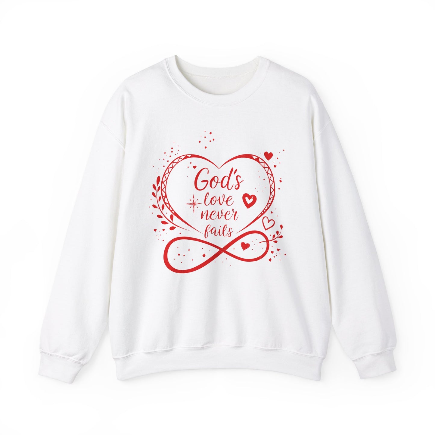 God's Love Never Fails - Valentine Sweatshirt