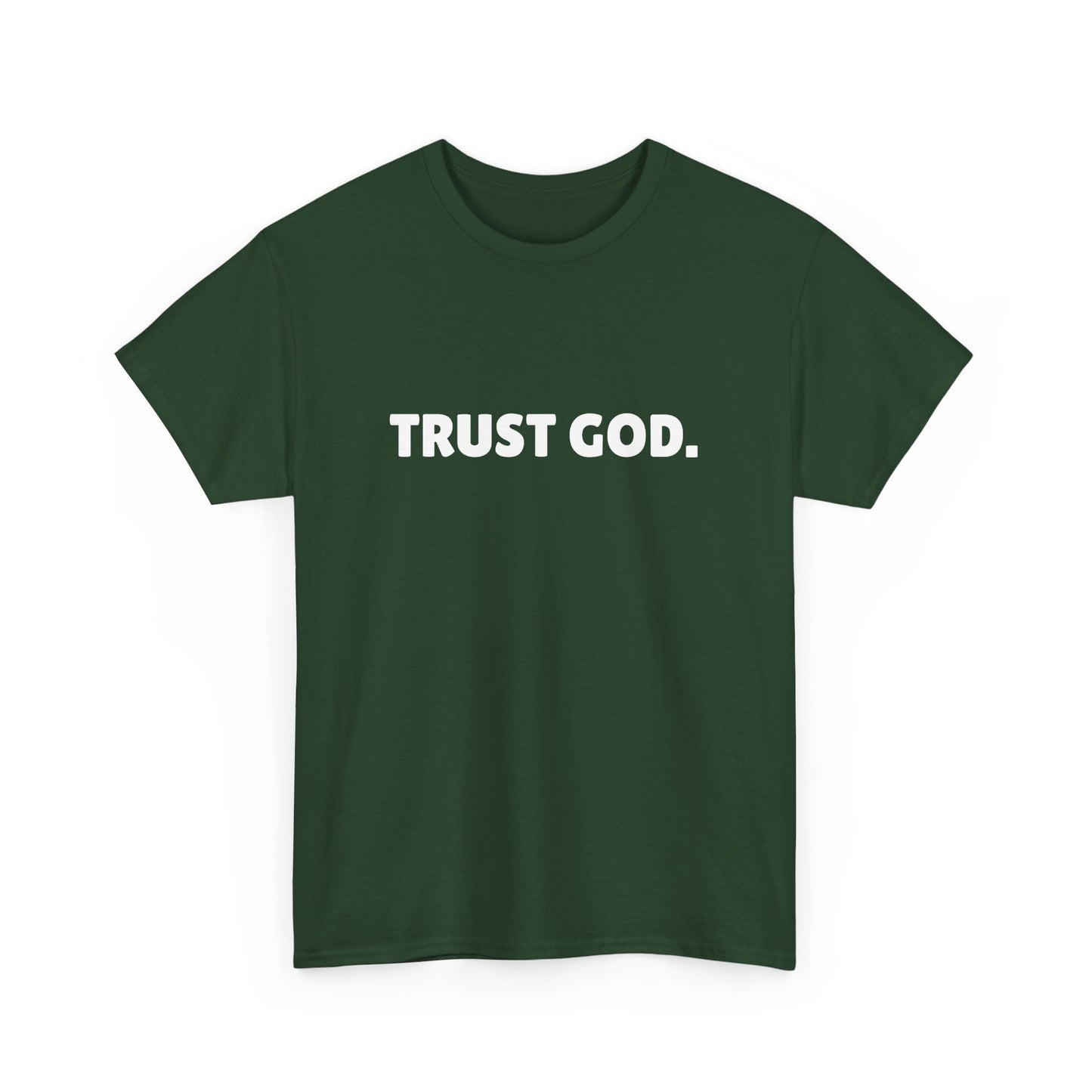 Trust God Unisex Tee