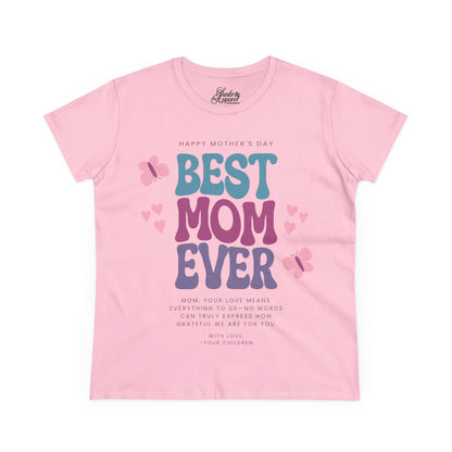 Best Mom Ever Women's Cotton Tee - Personalized Mother's Day Gift